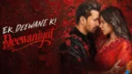 Ek Deewane Ki Deewaniyat